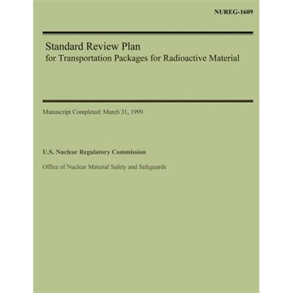 Pre-Owned Standard Review Plan for Transportation Packages for Radioactive Material (Paperback)