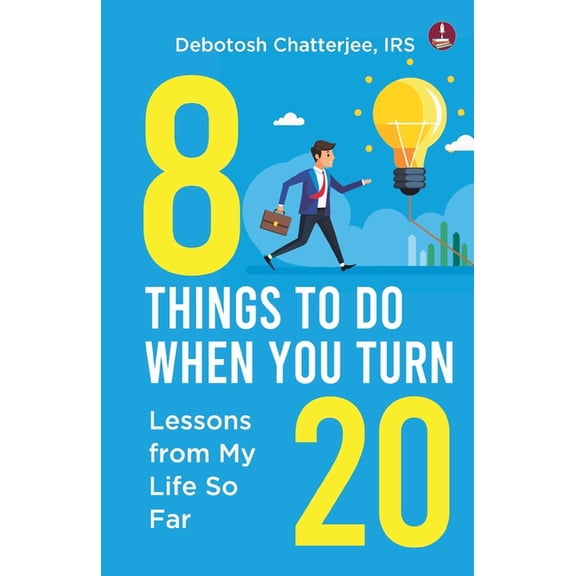 8 Things To Do When You Turn 20, (Paperback)
