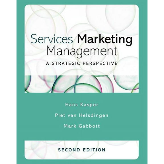 Services Marketing Management: A Strategic Perspective, (Paperback)
