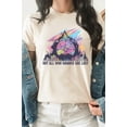 thumbnail image 4 of Not All Who Wander Are Lost Mountain Graphic Tee T-Shirt, 4 of 7