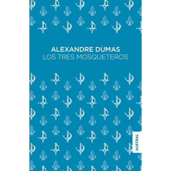 Los Tres Mosqueteros (Paperback)