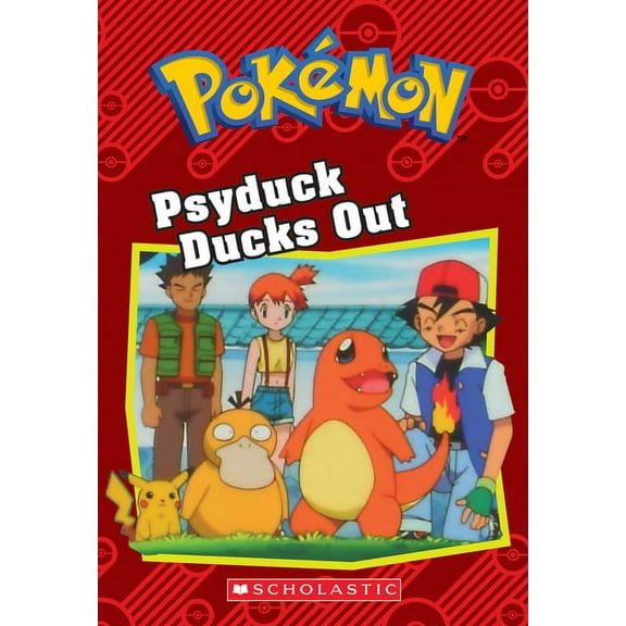 PokÃ©mon Chapter Books Psyduck Ducks Out (PokÃ©mon: Chapter Book): Volume 15, (Paperback)