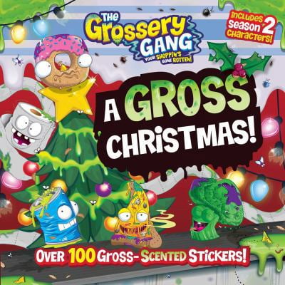 Pre-Owned Grossery Gang: A Gross Christmas! (Paperback) 1499806582 9781499806588