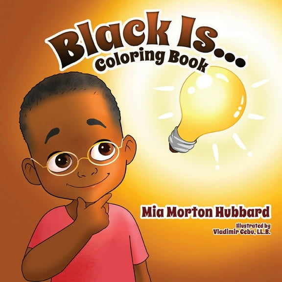 Black Is...Coloring Book, (Paperback)
