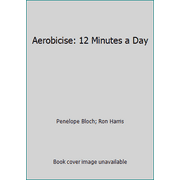 Aerobicise: 12 Minutes a Day, Used [Paperback]