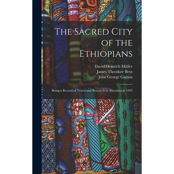 The Sacred City of the Ethiopians, (Hardcover)