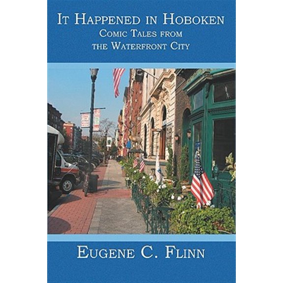 Pre-Owned It Happened in Hoboken : Comic Tales from the Waterfront City