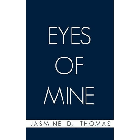 Eyes of Mine (Paperback)