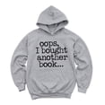 thumbnail image 5 of Oops I Bought Another Book - Women's Graphic Hoodie, 5 of 9