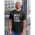 thumbnail image 2 of Best, Dad, Ever, T-Shirt Men -GoatDeals Designs, Male Small, 2 of 4
