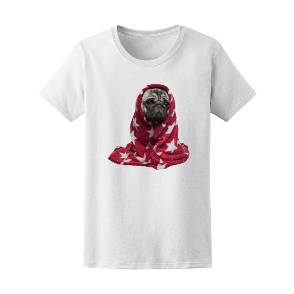 Cute Pug Rolled Up In Blanket Tee Women's -Image by Shutterstock
