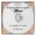 thumbnail image 2 of To Mom Remembrance Message Mother's Love is Forever Forever Necklace w Message Card, 2 of 7