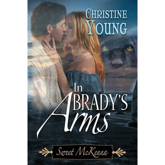 Sweet McKenna In Brady's Arms, Book 2, (Paperback)