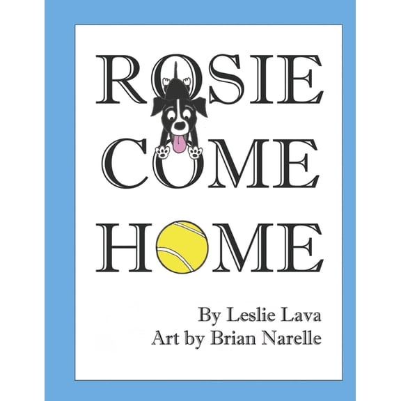 Rosie Come Home (Hardcover)