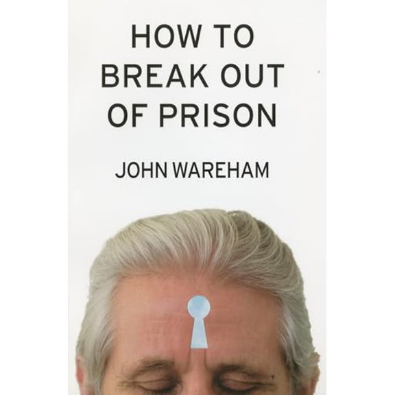 Pre-Owned How to Break Out of Prison, 9781566492911, 1566492912, Paperback,