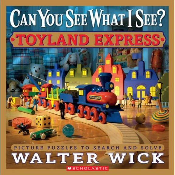 Pre-Owned Can You See What I See? Toyland Express: Picture Puzzles to Search and Solve (Hardcover) 0545244838 9780545244831