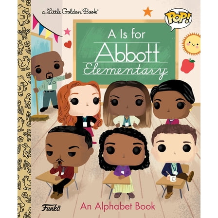 Little Golden Book A is for Abbott Elementary! (Funko Pop!), (Hardcover)