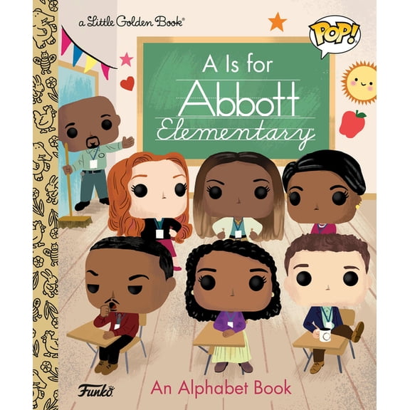 Little Golden Book A is for Abbott Elementary! (Funko Pop!), (Hardcover)