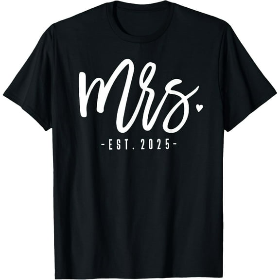 Mrs. Est. 2025 Just Married Wedding Couples Mr & Mrs Bride T-ShirtMen and women, Black T-shirt, size: Extra large