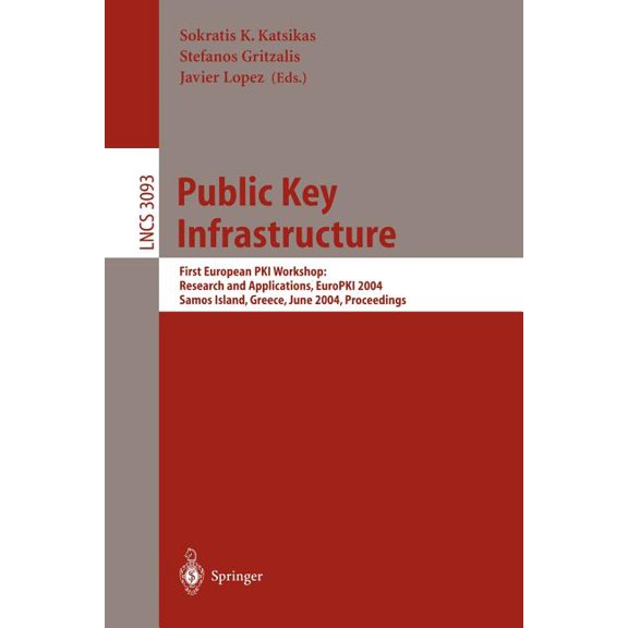Lecture Notes in Computer Science Public Key Infrastructure, Book 3093, (Paperback)