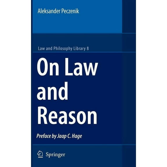 Law and Philosophy Library On Law and Reason, Book 8, (Hardcover)
