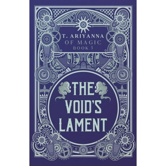 Of Magic The Void's Lament, Book 3, (Paperback)