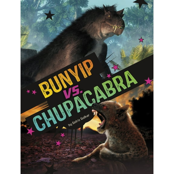 Spark: Clash of the Cryptids Bunyip vs. Chupacabra, (Paperback)