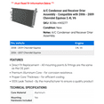 thumbnail image 2 of A/C Condenser and Receiver Drier Assembly - Compatible with 2006 - 2009 Chevy Equinox 3.4L V6 2007 2008, 2 of 2