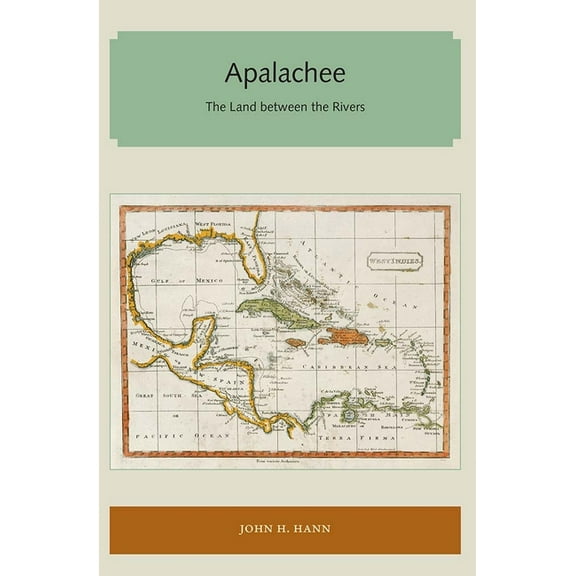 Florida and the Caribbean Open Books Apalachee: The Land between the Rivers, (Paperback)