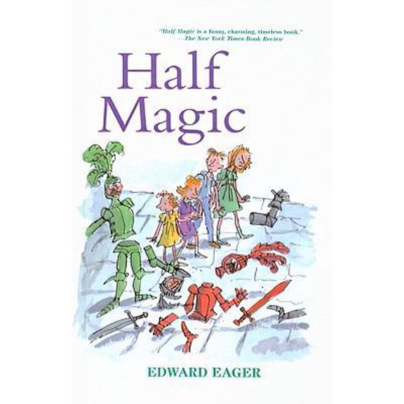 Pre-Owned Half Magic (Edward Eager's Tales of Magic (Prebound)) (Unknown) 0812439201 9780812439205