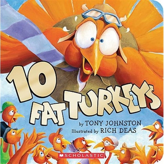 Pre-Owned 10 Fat Turkeys (Board book) 0545164699 9780545164696