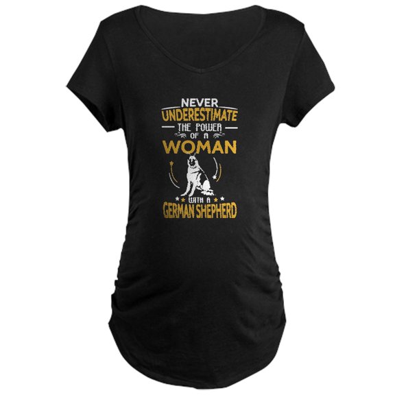 CafePress - Never Underestimate Woman With A Maternity T Shirt - Maternity Dark T-Shirt