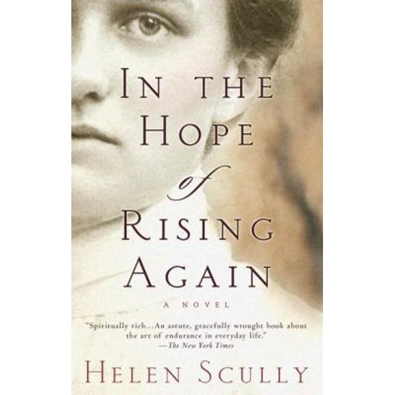 Pre-Owned In the Hope of Rising Again (Paperback) 1594481032 9781594481031