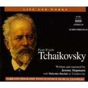 Jeremy Siepmann - Life & Works of Tchaikovsky - Narrative - CD