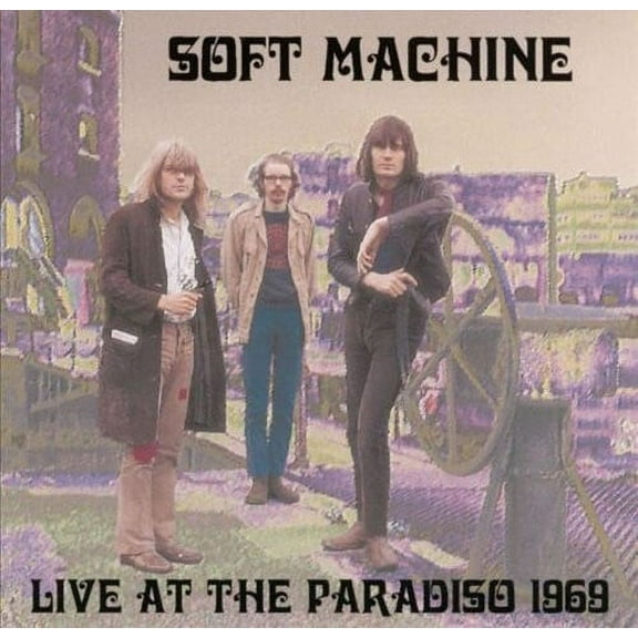 Soft Machine - Live at the Paradiso - Music & Performance - CD