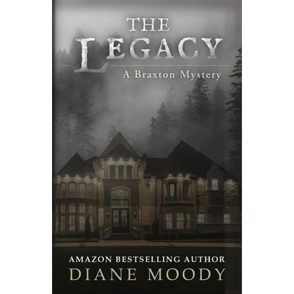 The Braxton Mysteries: The Legacy (Paperback)