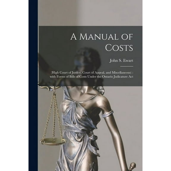 A Manual of Costs [microform] (Paperback)