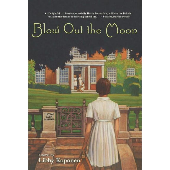 Blow Out the Moon, (Paperback)