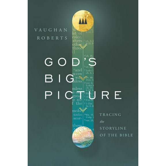 God's Big Picture: Tracing the Story-Line of the Bible, (Paperback)