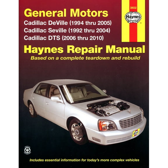 Cadillac DeVille (94-05), Seville (92-04), & DTS (06-10) Haynes Repair Manual ^