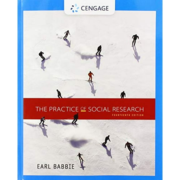 Pre-Owned The Practice of Social Research (Paperback) 0357670922 9780357670927