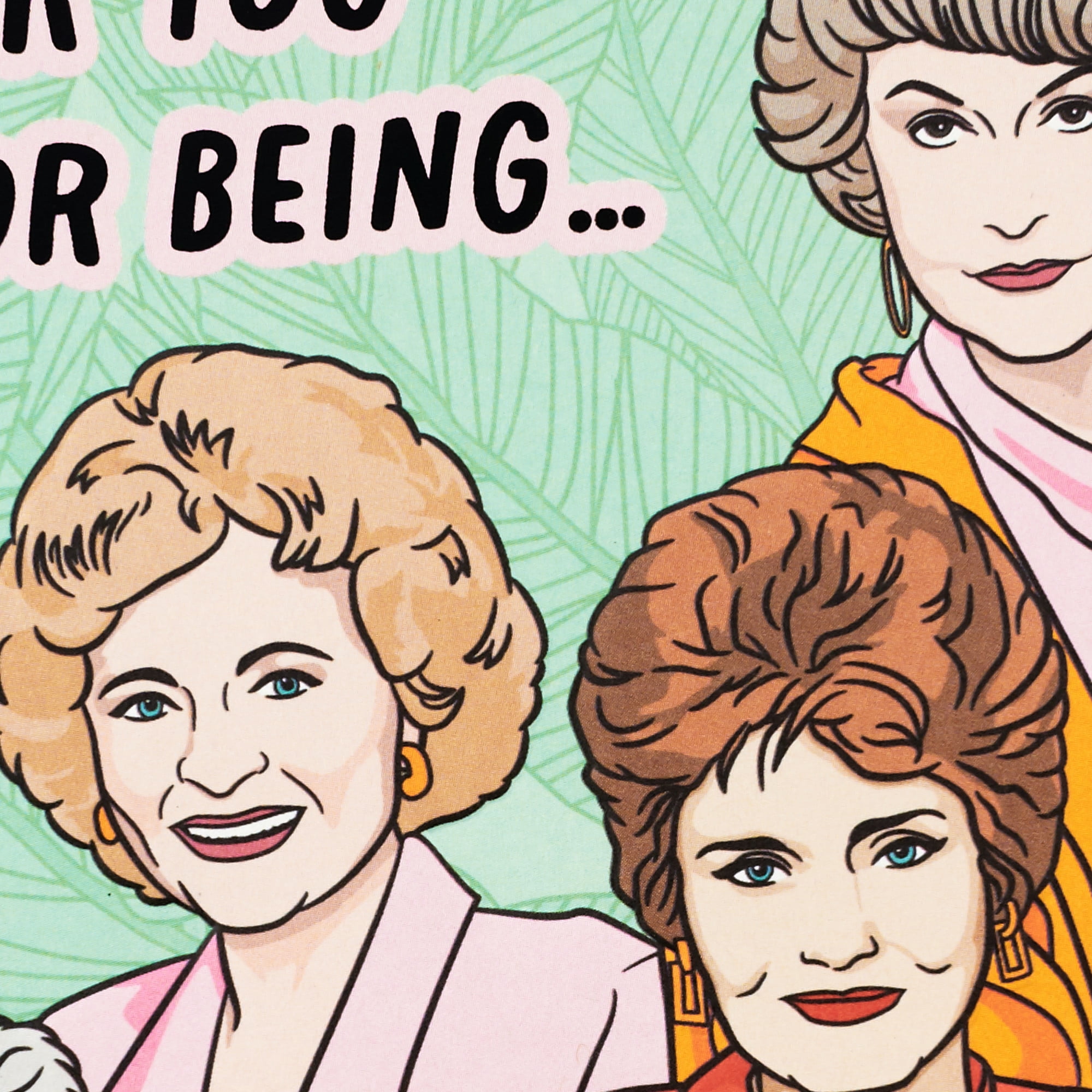 Hallmark The Golden Girls Birthday Card (So Glad You Were Born)