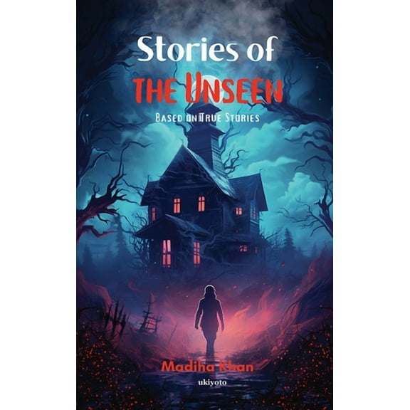 Stories of the Unseen, (Hardcover)