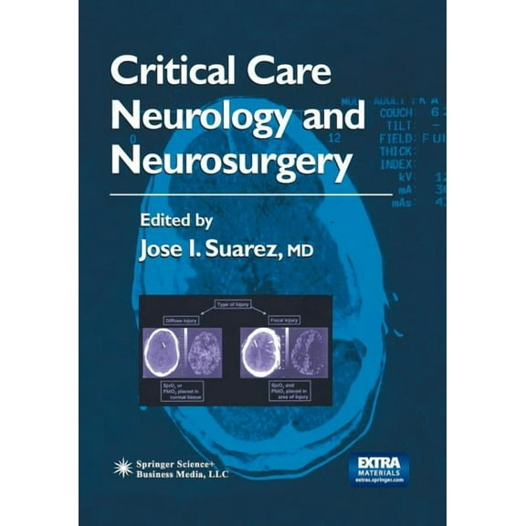 Current Clinical Neurology Critical Care Neurology and Neurosurgery, (Paperback)