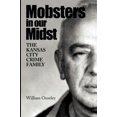 thumbnail image 1 of Mobsters in Our Midst: The Kansas City Crime Family, 1 of 3