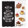 thumbnail image 3 of Ambesonne Saying Shower Curtain, Eat Dessert First Patisserie, 69"Wx84"L, Multicolor, 3 of 3