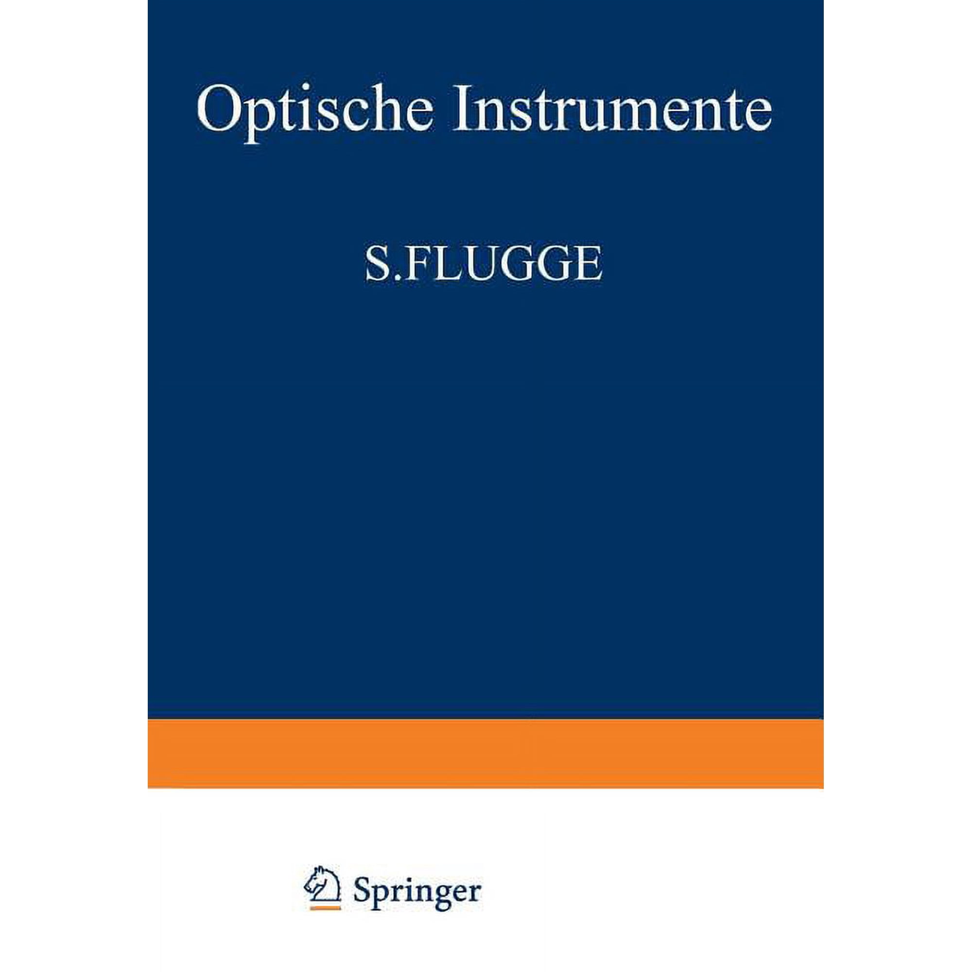 Optische Instrumente / Optical Instruments (Paperback)