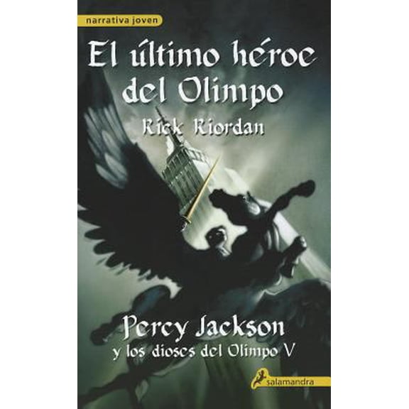 Pre-Owned El ltimo hroe del Olimpo (Percy Jackson y los dioses del Olimpo 5): Percy Jackson y los Dioses del Olimpo V (Spanish Edition) (Hardcover) 8498383137 9788498383133
