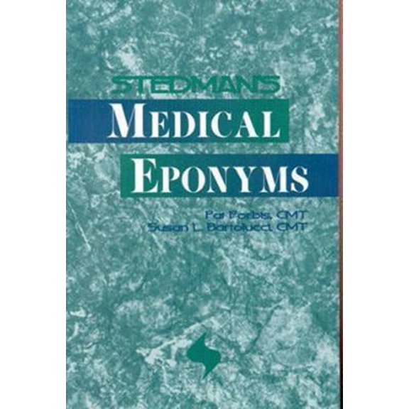 Pre-Owned Stedman's Medical Eponyms (Paperback) 0683079654 9780683079654