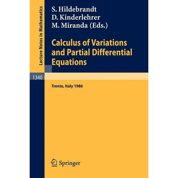 Lecture Notes in Mathematics Calculus of Variations and Partial Differential Equations: Proceedings of a Conference, Held in Trento, Italy, June 16-2, Book 1340, (Paperback)